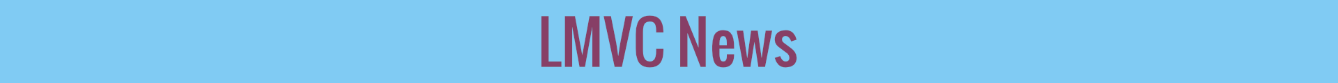 LMVC News